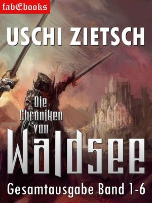 cover image of Die Chroniken von Waldsee Band 1-6
